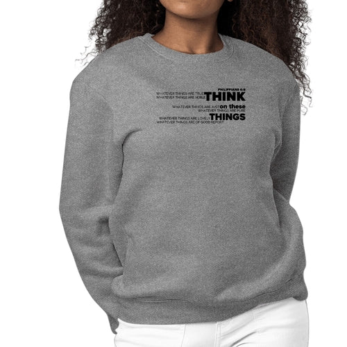 Womens Graphic Sweatshirt Think on these Things Black Illustration
