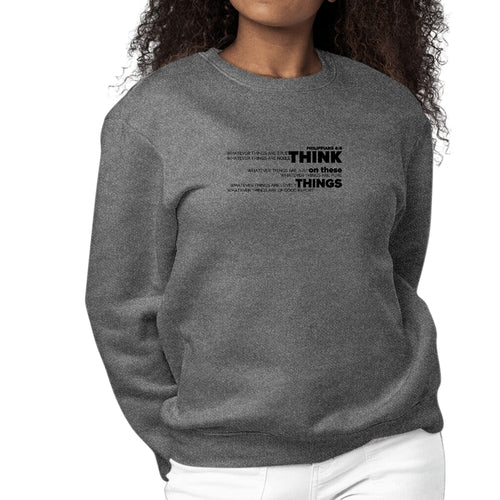 Womens Graphic Sweatshirt Think on these Things Black Illustration